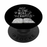 Bookworm Just One More Chapter Reading Books PopSockets Swappable PopGrip